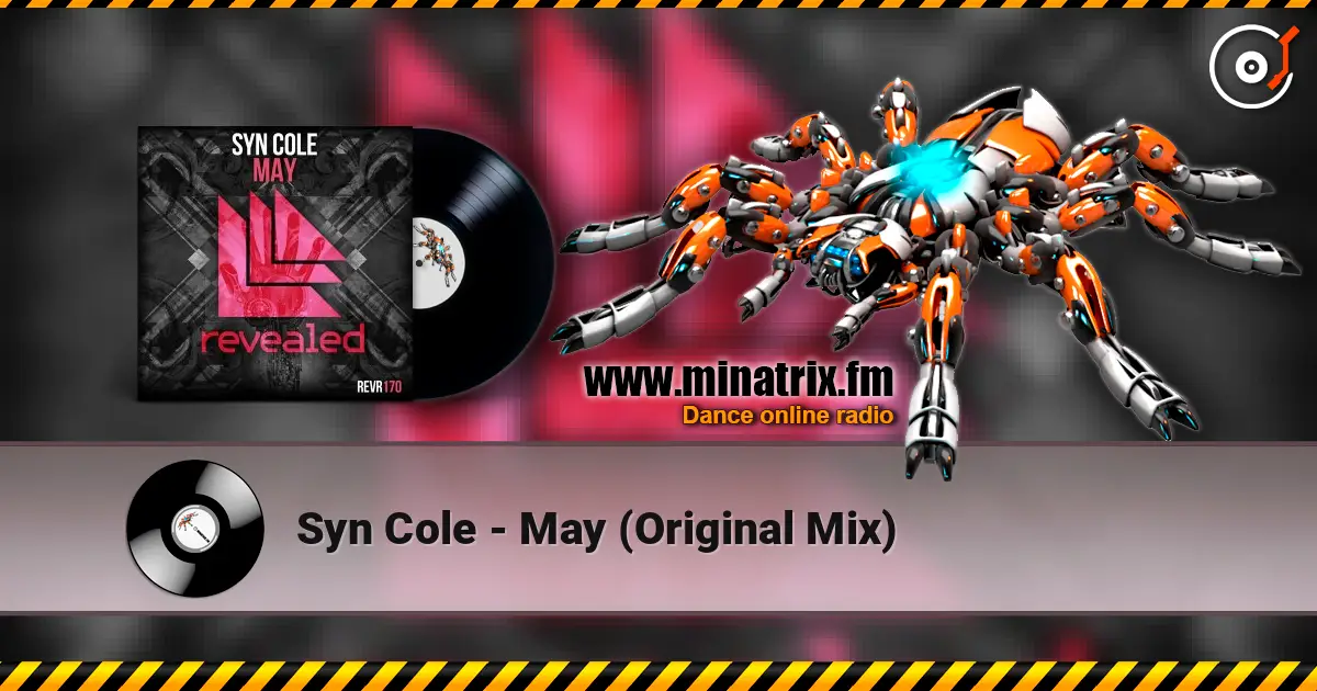 Syn Cole - May (Original Mix) escuchar online en alta calidad | Minatrix.FM