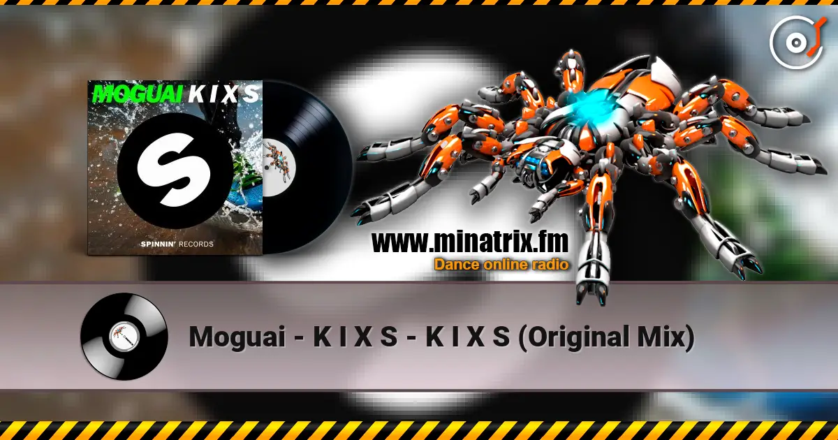 Moguai - K I X S - K I X S (Original Mix) escuchar online en alta calidad | Minatrix.FM