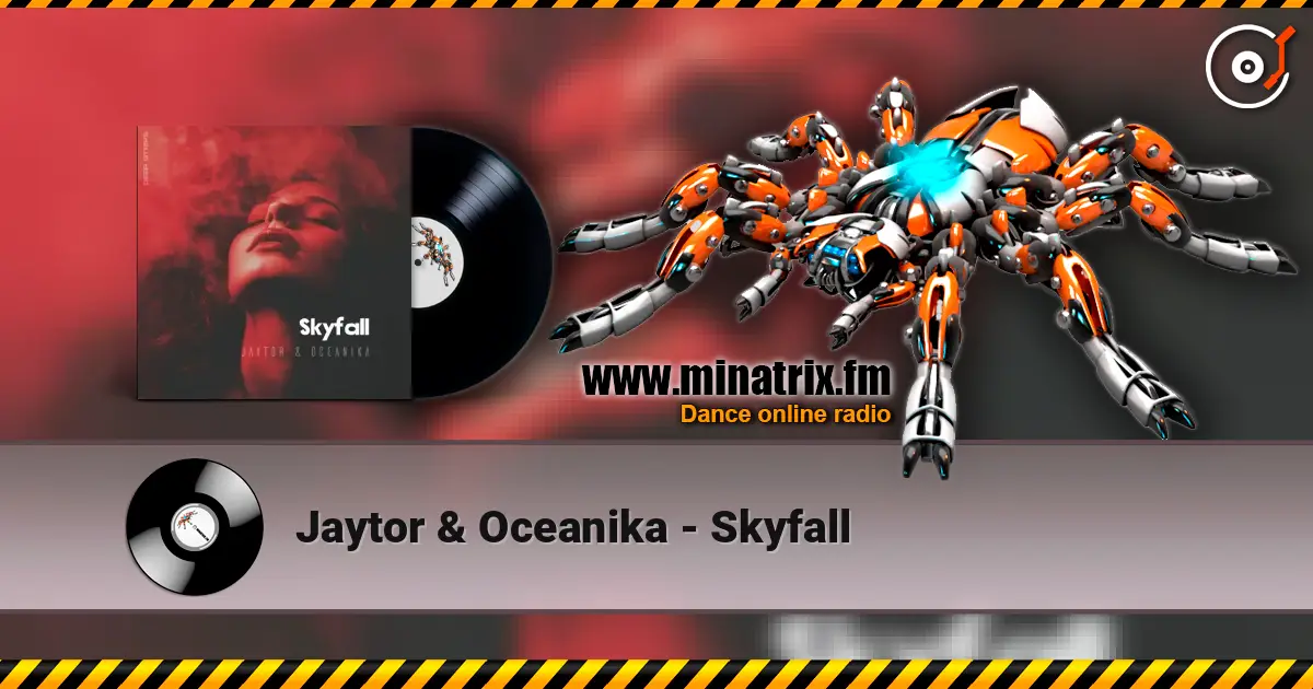 Jaytor & Oceanika - Skyfall escuchar online en alta calidad | Minatrix.FM