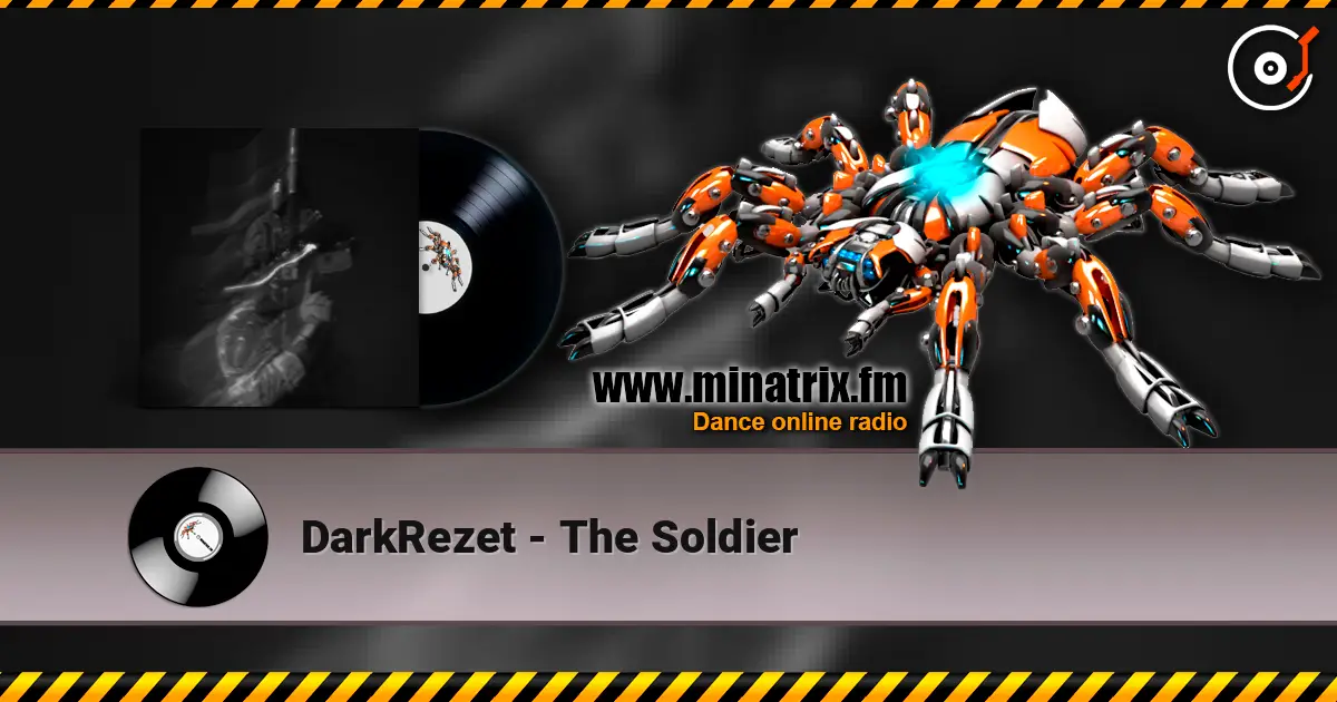 DarkRezet - The Soldier escuchar online en alta calidad | Minatrix.FM