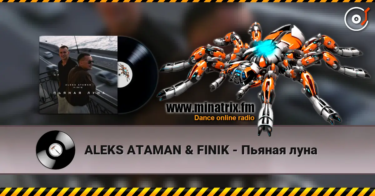ALEKS ATAMAN & FINIK - Пьяная луна escuchar online en alta calidad | Minatrix.FM