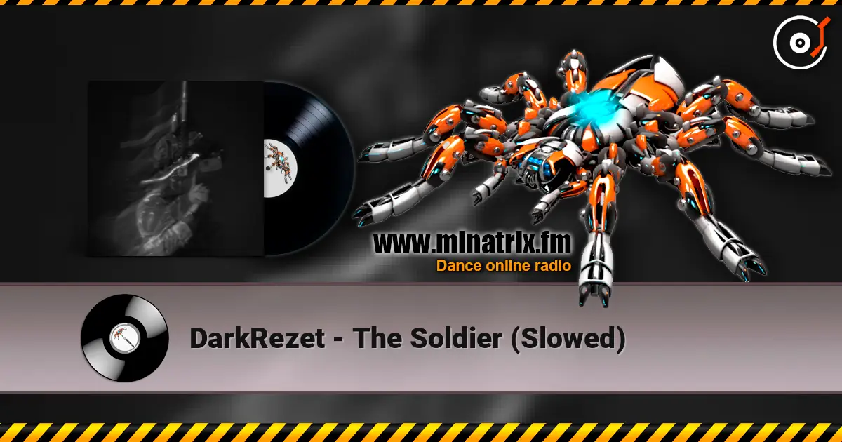 DarkRezet - The Soldier (Slowed) escuchar online en alta calidad | Minatrix.FM