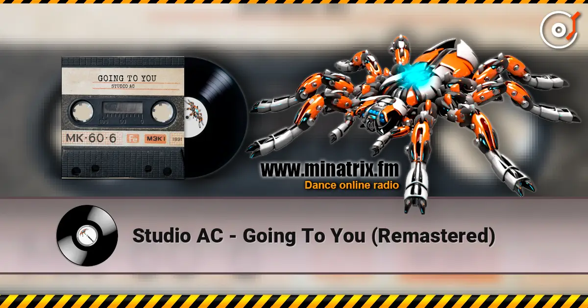 Studio AC - Going To You (Remastered) escuchar online en alta calidad | Minatrix.FM