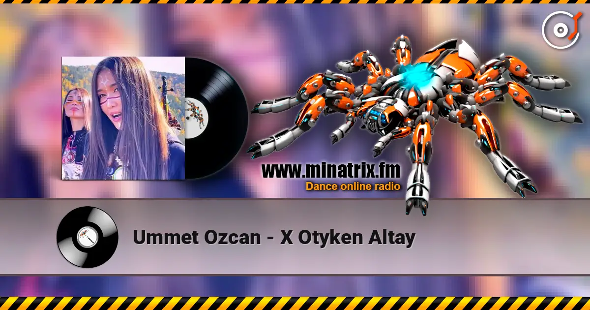 Ummet Ozcan - Х Otyken Altay escuchar online en alta calidad | Minatrix.FM