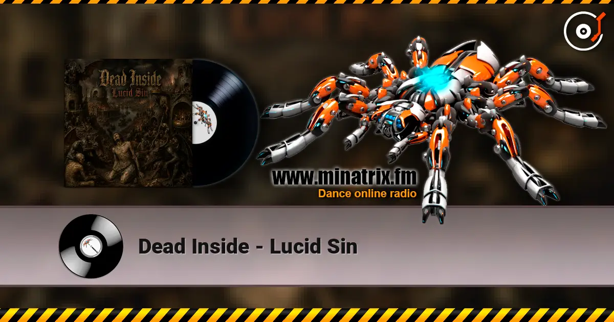 Dead Inside - Lucid Sin escuchar online en alta calidad | Minatrix.FM