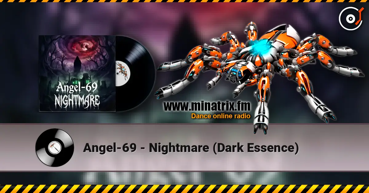Angel-69 - Nightmare (Dark Essence) escuchar online en alta calidad | Minatrix.FM