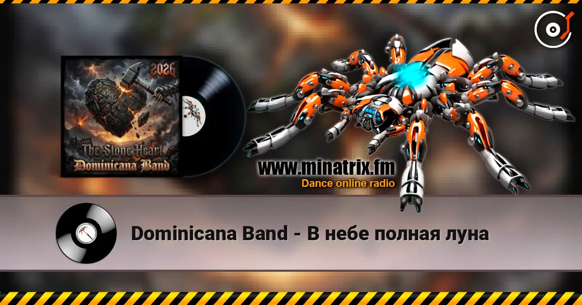 Dominicana Band - В небе полная луна escuchar online en alta calidad | Minatrix.FM
