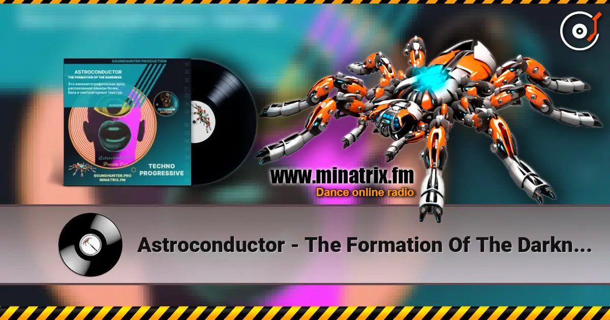 Astroconductor - The Formation Of The Darkness escuchar online en alta calidad | Minatrix.FM