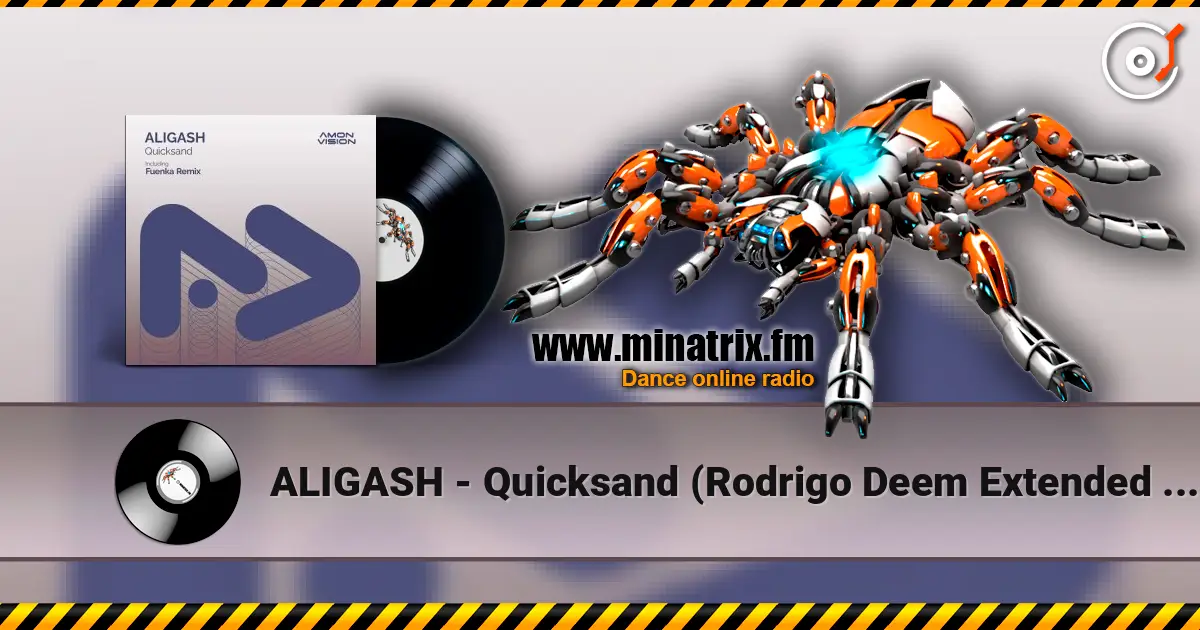 ALIGASH - Quicksand (Rodrigo Deem Extended Remix) escuchar online en alta calidad | Minatrix.FM