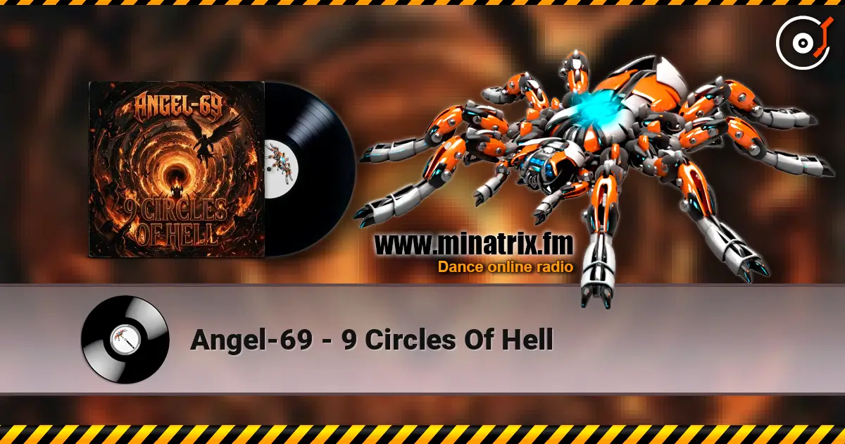 Angel-69 - 9 Circles Of Hell escuchar online en alta calidad | Minatrix.FM