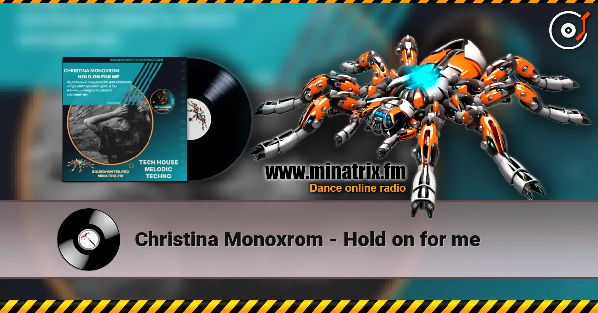 Christina Monoxrom - Hold on for me escuchar online en alta calidad | Minatrix.FM
