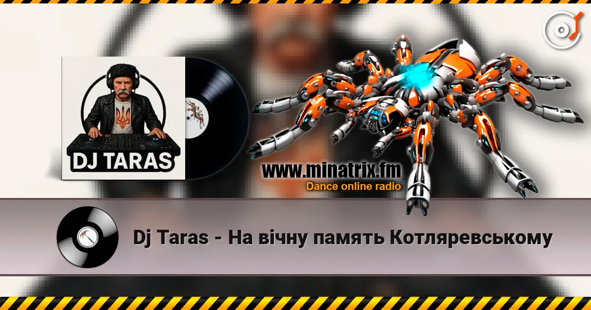 Dj Taras - На вiчну память Котляревському listen online in high quality | Minatrix.FM