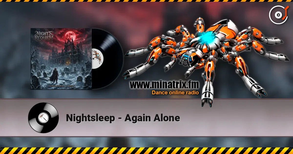 Nightsleep - Again Alone escuchar online en alta calidad | Minatrix.FM