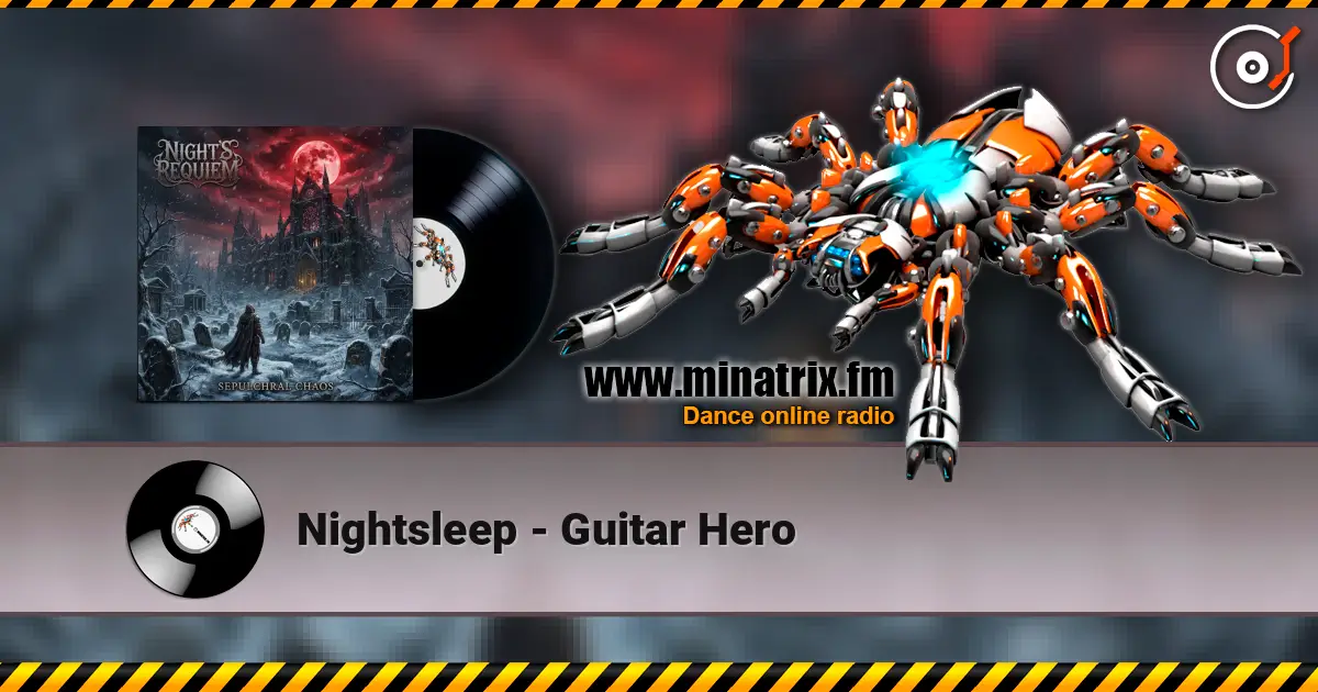 Nightsleep - Guitar Hero escuchar online en alta calidad | Minatrix.FM