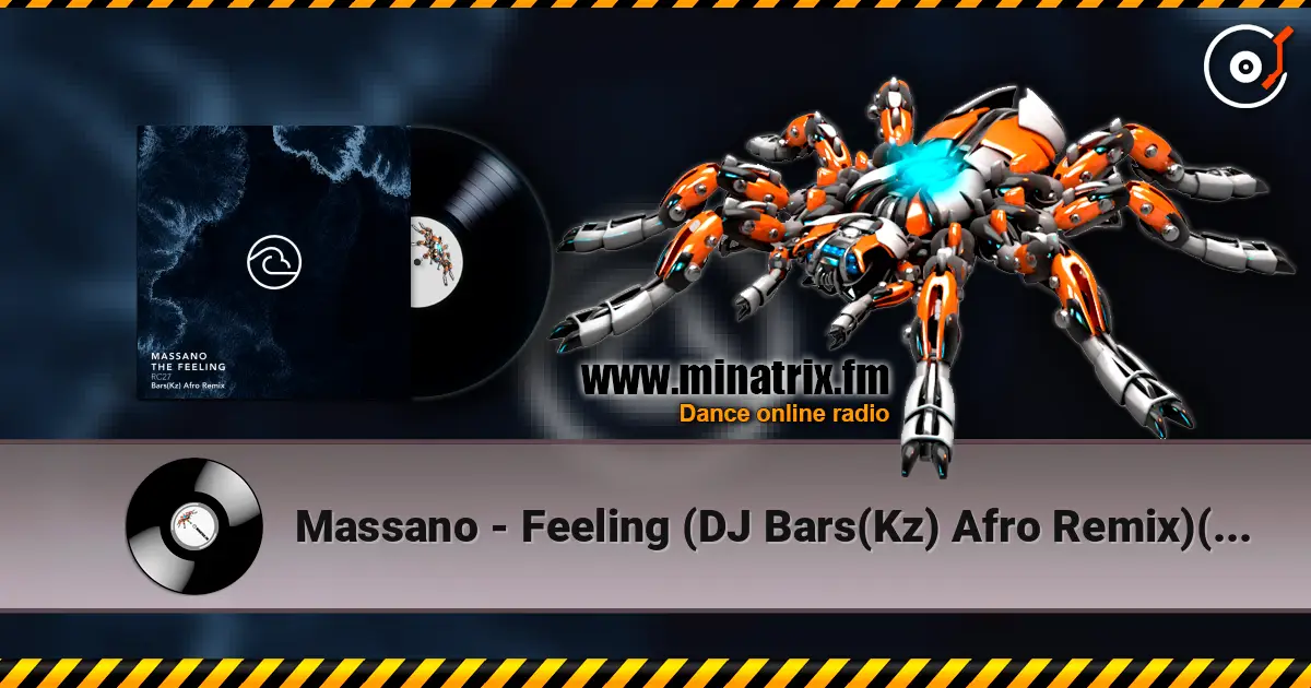 Massano - Feeling (DJ Bars(Kz) Afro Remix)(Radio) escuchar online en alta calidad | Minatrix.FM