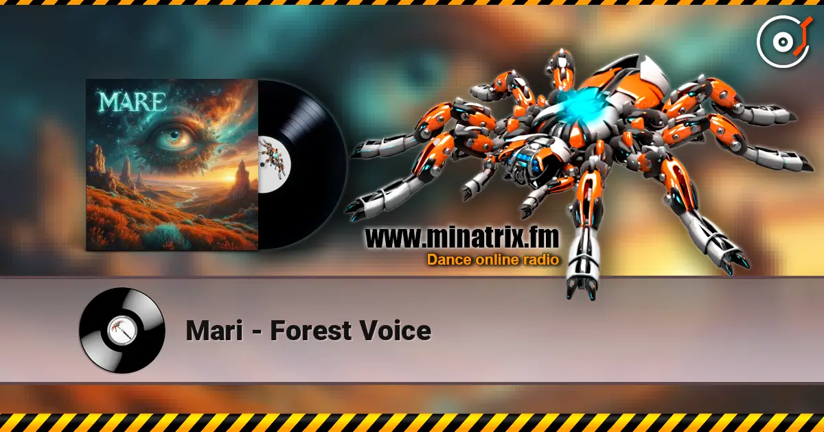 Mari - Forest Voice escuchar online en alta calidad | Minatrix.FM