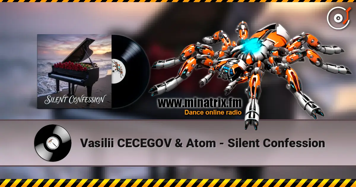 Vasilii CECEGOV & Atom - Silent Confession escuchar online en alta calidad | Minatrix.FM