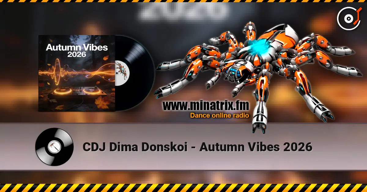 CDJ Dima Donskoi - Autumn Vibes 2026 escuchar online en alta calidad | Minatrix.FM