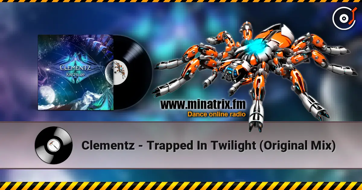 Clementz - Trapped In Twilight (Original Mix) escuchar online en alta calidad | Minatrix.FM