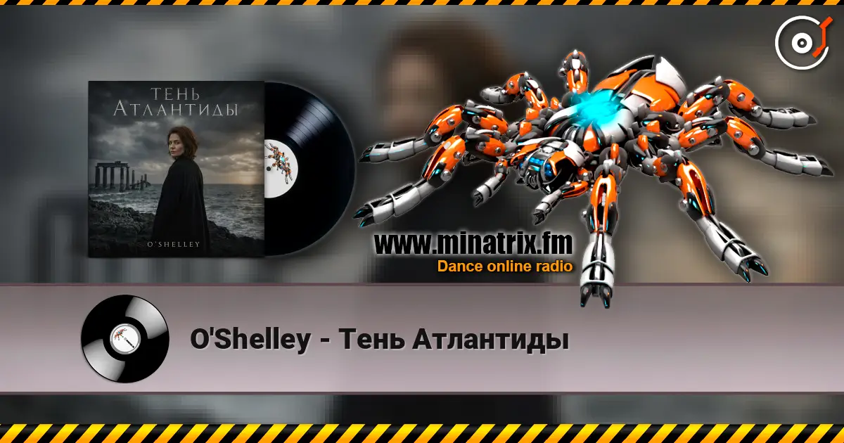 O'Shelley - Тень Атлантиды escuchar online en alta calidad | Minatrix.FM