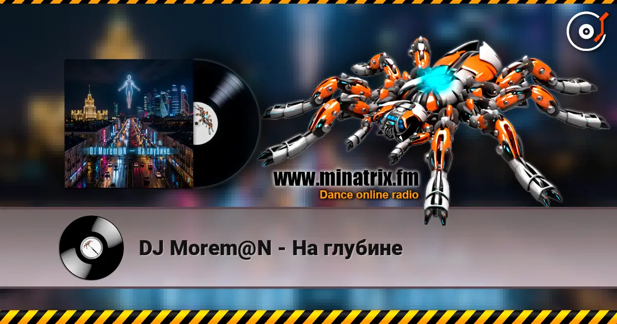 DJ Morem@N - На глубине escuchar online en alta calidad | Minatrix.FM