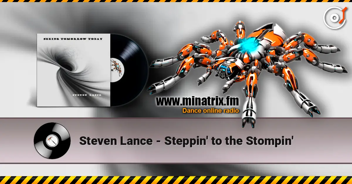 Steven Lance - Steppin' to the Stompin' escuchar online en alta calidad | Minatrix.FM