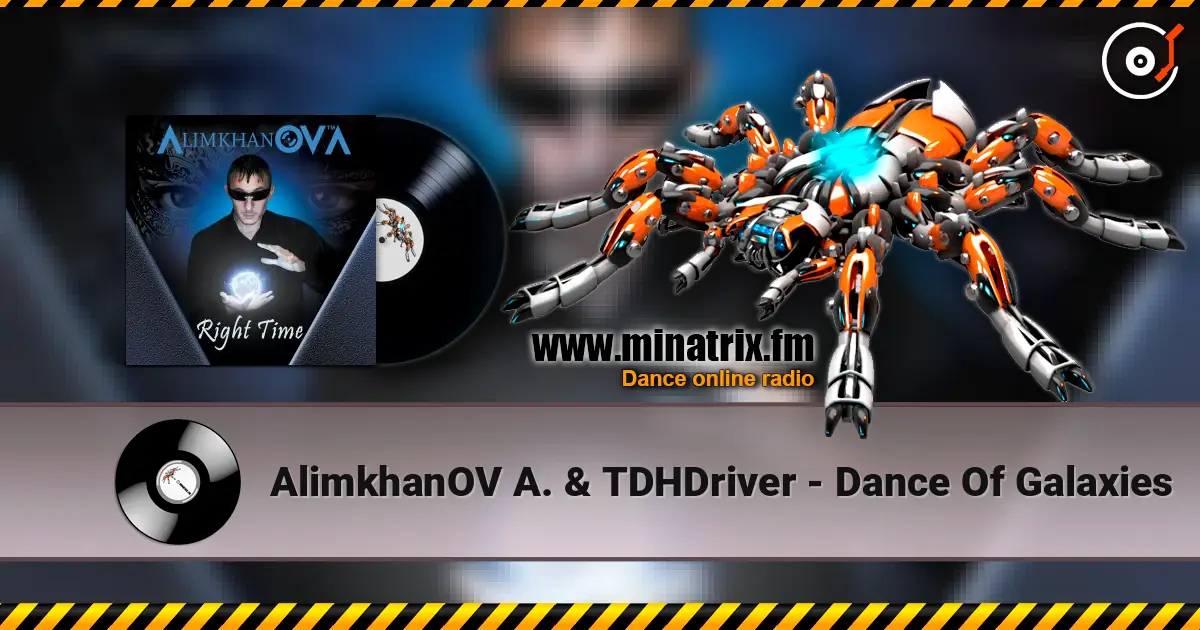 AlimkhanOV A. & TDHDriver - Dance Of Galaxies escuchar online en alta calidad | Minatrix.FM