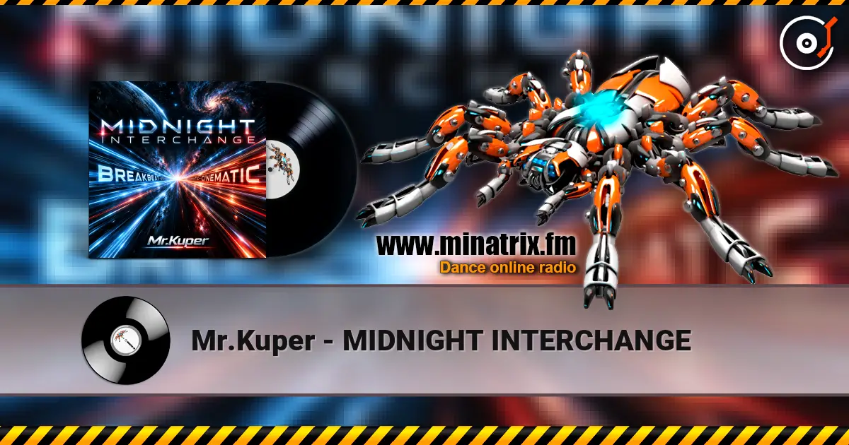 Mr.Kuper - MIDNIGHT INTERCHANGE escuchar online en alta calidad | Minatrix.FM