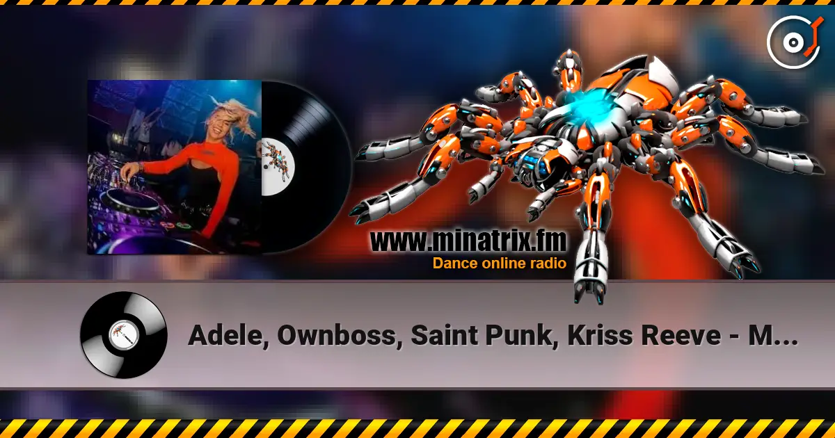 Adele, Ownboss, Saint Punk, Kriss Reeve - Move Your Fire To The Rain escuchar online en alta calidad | Minatrix.FM