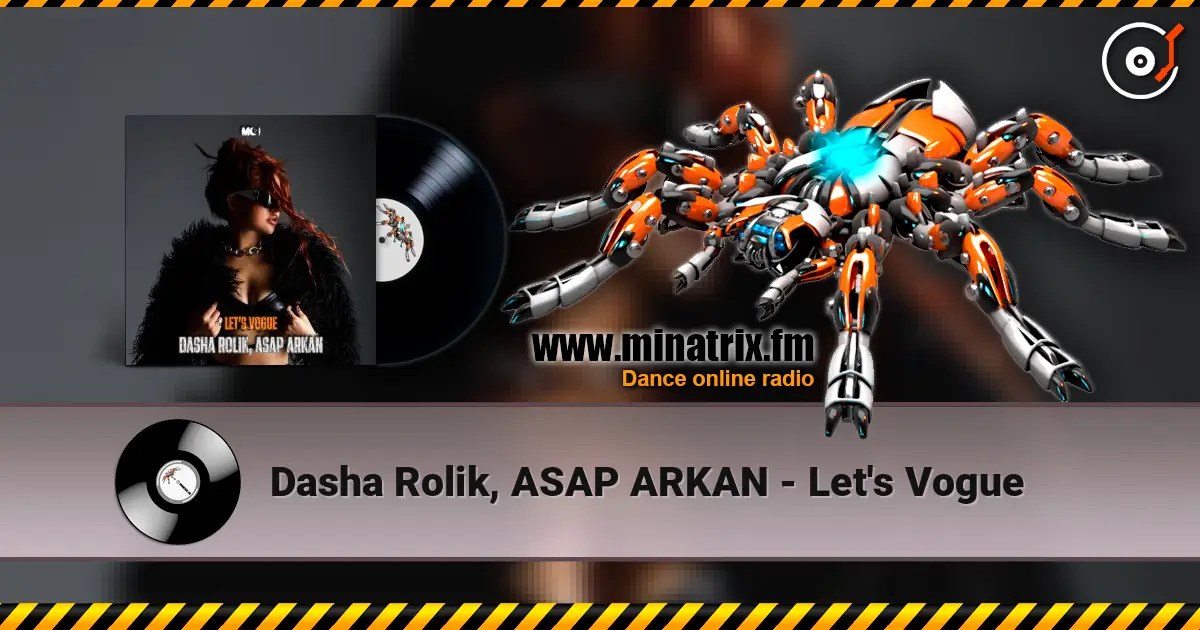 Dasha Rolik, ASAP ARKAN - Let's Vogue escuchar online en alta calidad | Minatrix.FM