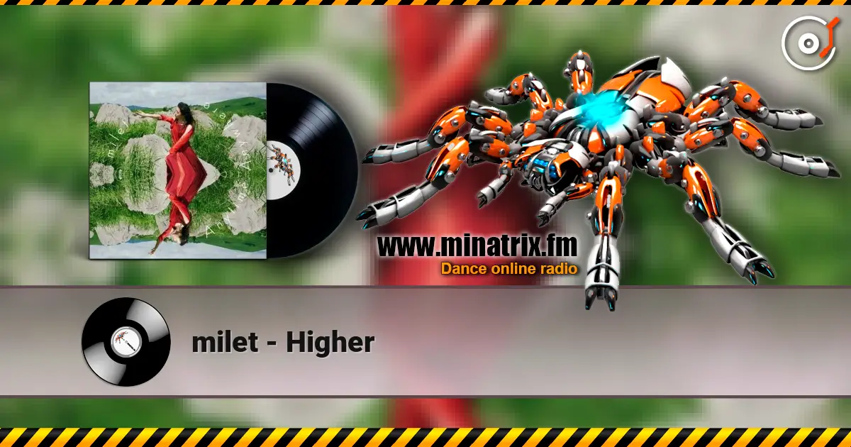 milet - Higher escuchar online en alta calidad | Minatrix.FM