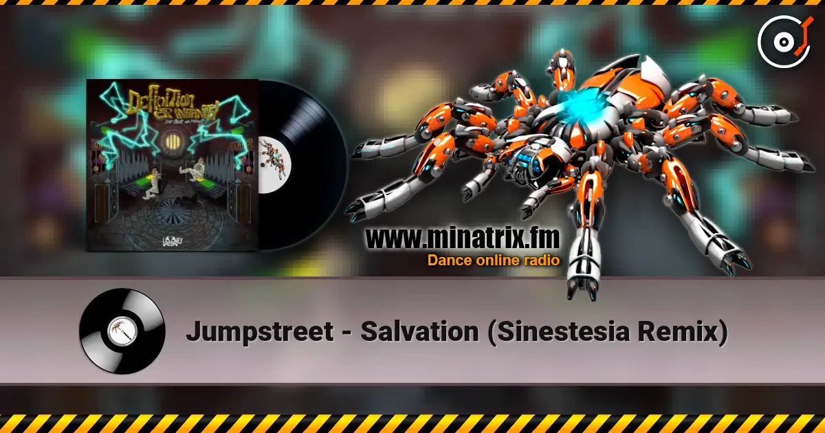 Jumpstreet - Salvation (Sinestesia Remix) escuchar online en alta calidad | Minatrix.FM