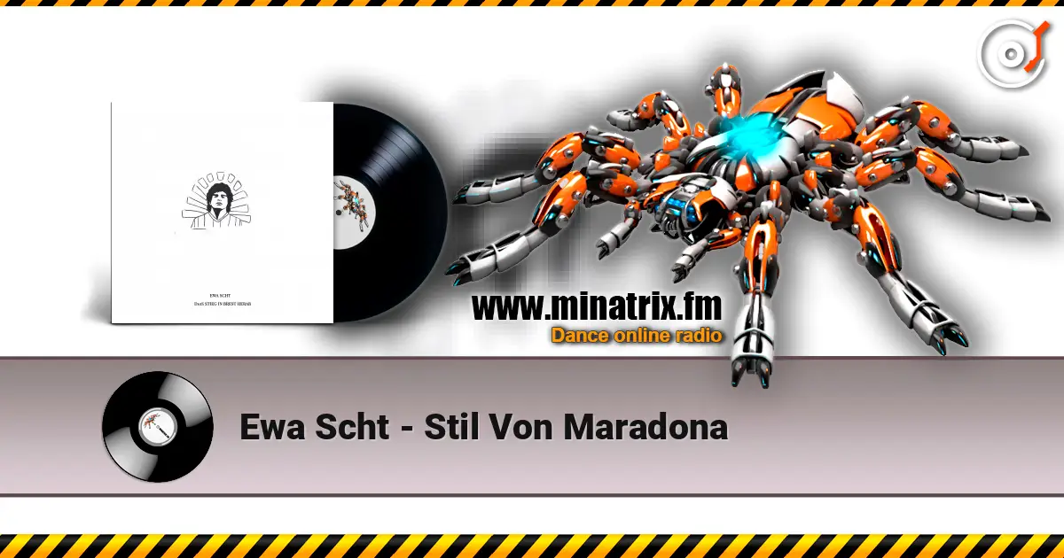 Ewa Scht - Stil Von Maradona escuchar online en alta calidad | Minatrix.FM