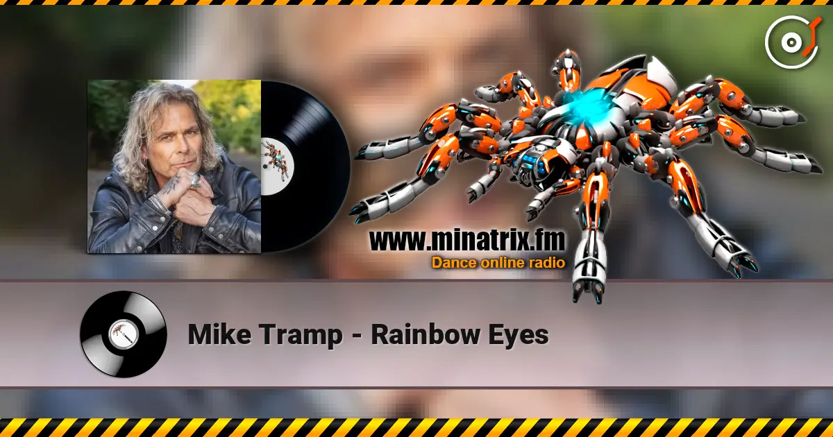 Mike Tramp - Rainbow Eyes escuchar online en alta calidad | Minatrix.FM