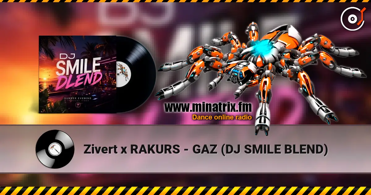 Zivert x RAKURS - GAZ (DJ SMILE BLEND) escuchar online en alta calidad | Minatrix.FM
