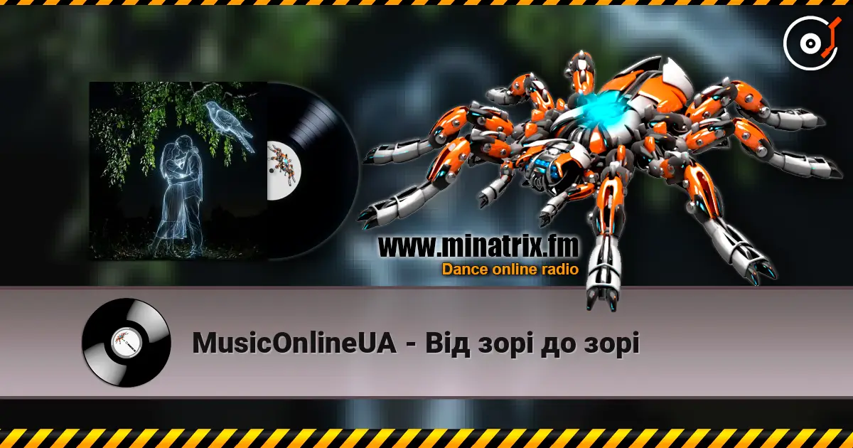 MusicOnlineUA - Від зорі до зорі escuchar online en alta calidad | Minatrix.FM