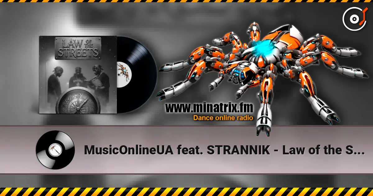 MusicOnlineUA feat. STRANNIK - Law of the Streets escuchar online en alta calidad | Minatrix.FM