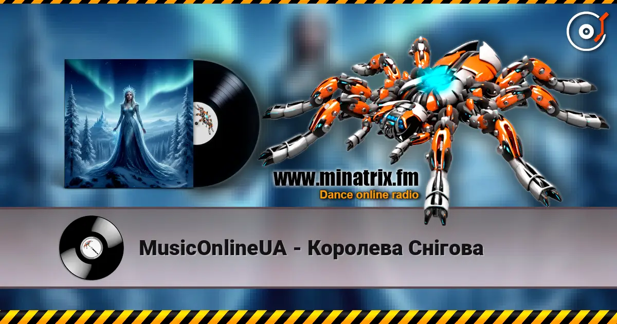 MusicOnlineUA - Королева Снігова escuchar online en alta calidad | Minatrix.FM