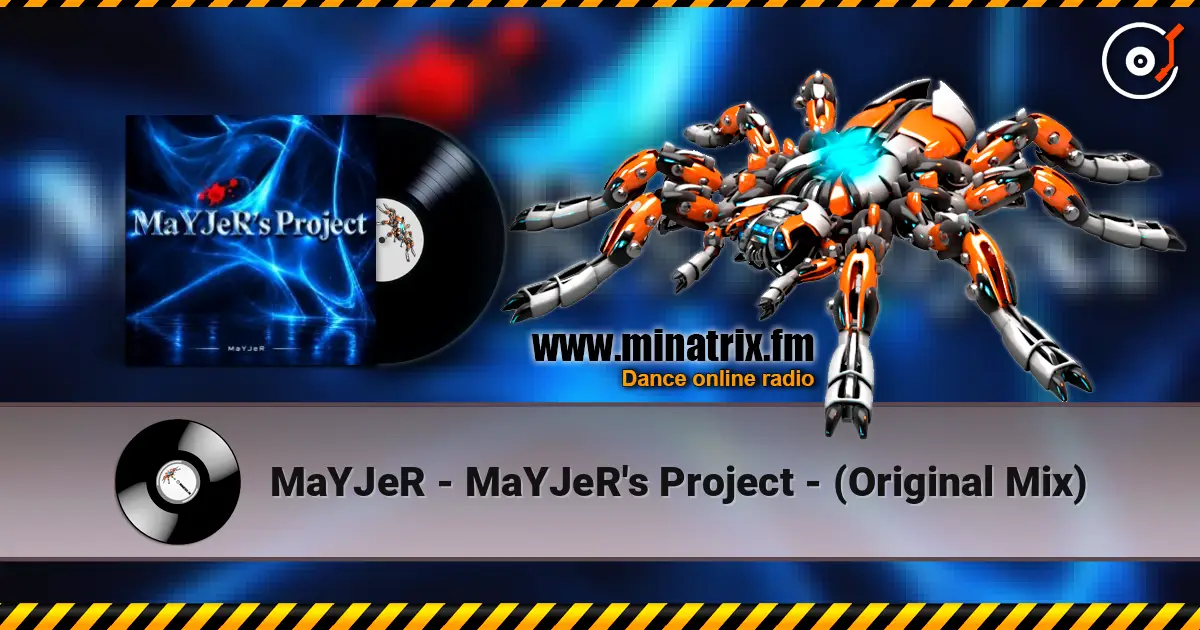 MaYJeR - MaYJeR's Project - (Original Mix) escuchar online en alta calidad | Minatrix.FM