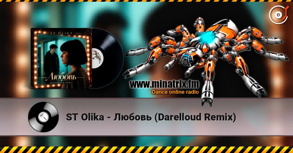 ST Olika - Любовь (Darelloud Remix) escuchar online en alta calidad | Minatrix.FM