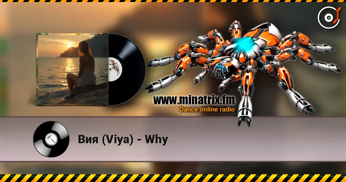 Вия (Viya) - Why escuchar online en alta calidad | Minatrix.FM