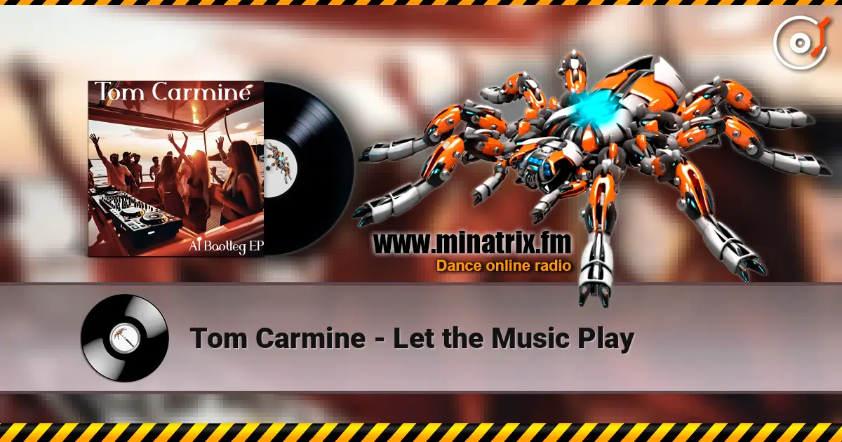 Tom Carmine - Let the Music Play escuchar online en alta calidad | Minatrix.FM