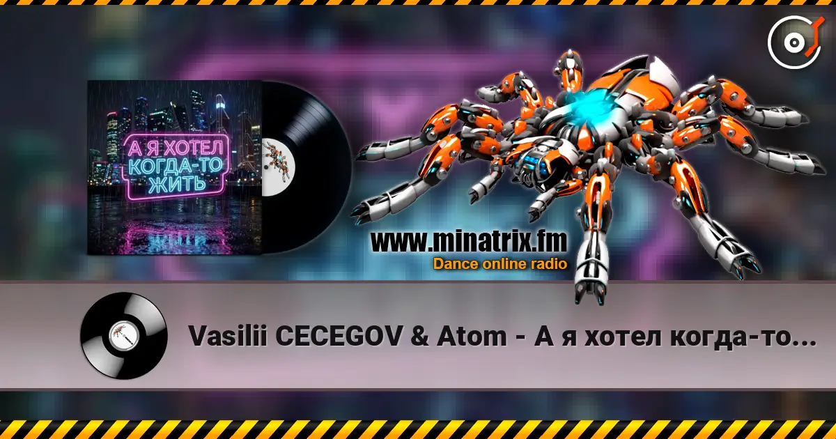 Vasilii CECEGOV & Atom - А я хотел когда-то жить v2 escuchar online en alta calidad | Minatrix.FM
