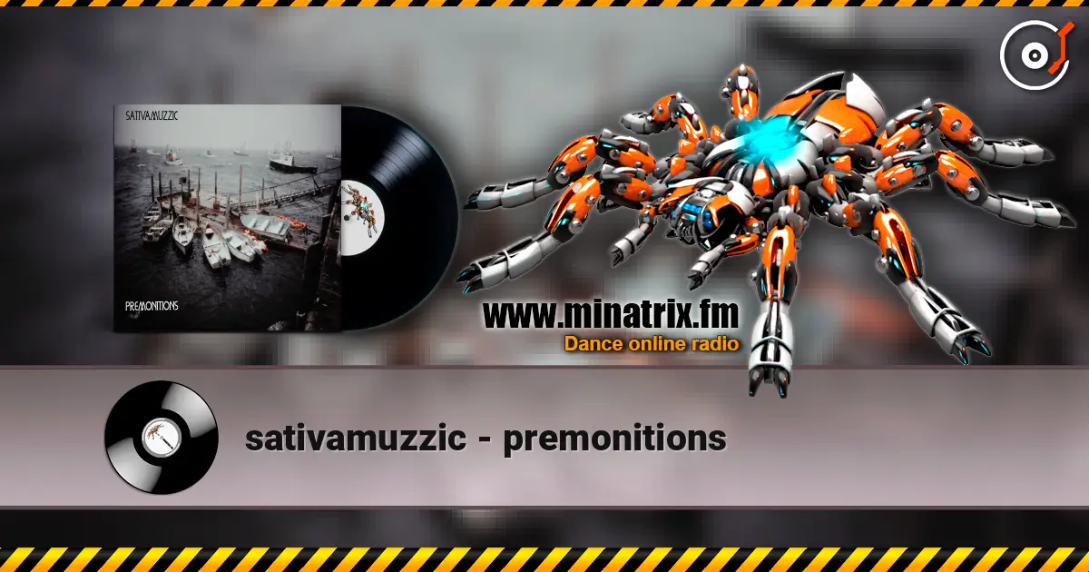 sativamuzzic - premonitions escuchar online en alta calidad | Minatrix.FM