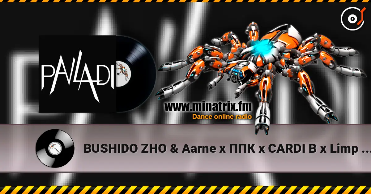 BUSHIDO ZHO & Aarne x ППК x CARDI B x Limp Bizkit - Вместе Воскрешение Up Break Stuff (PAVLADI Blend) escuchar online en alta calidad | Minatrix.FM