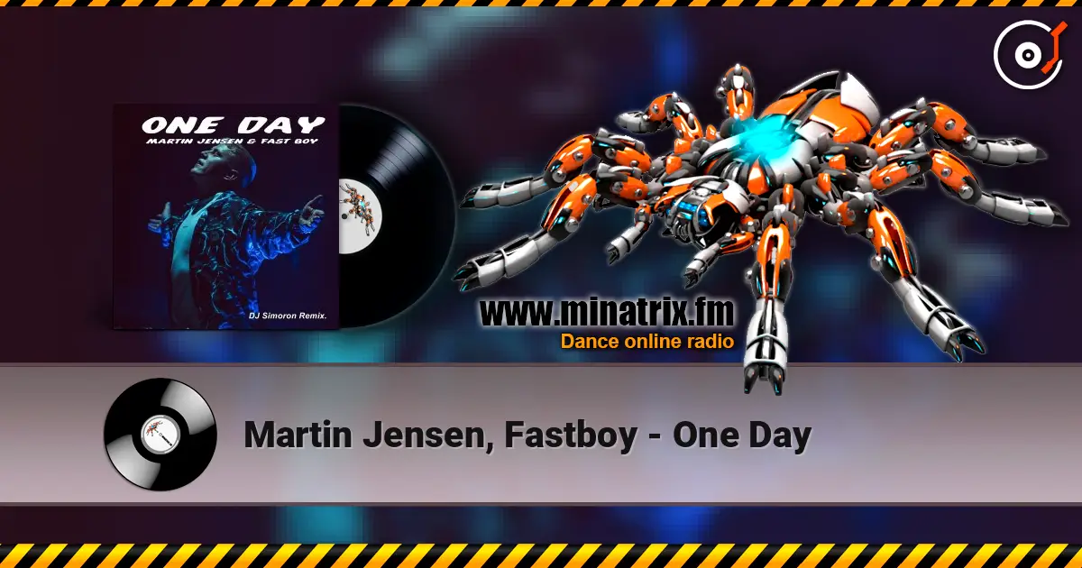 Martin Jensen, Fastboy - One Day escuchar online en alta calidad | Minatrix.FM