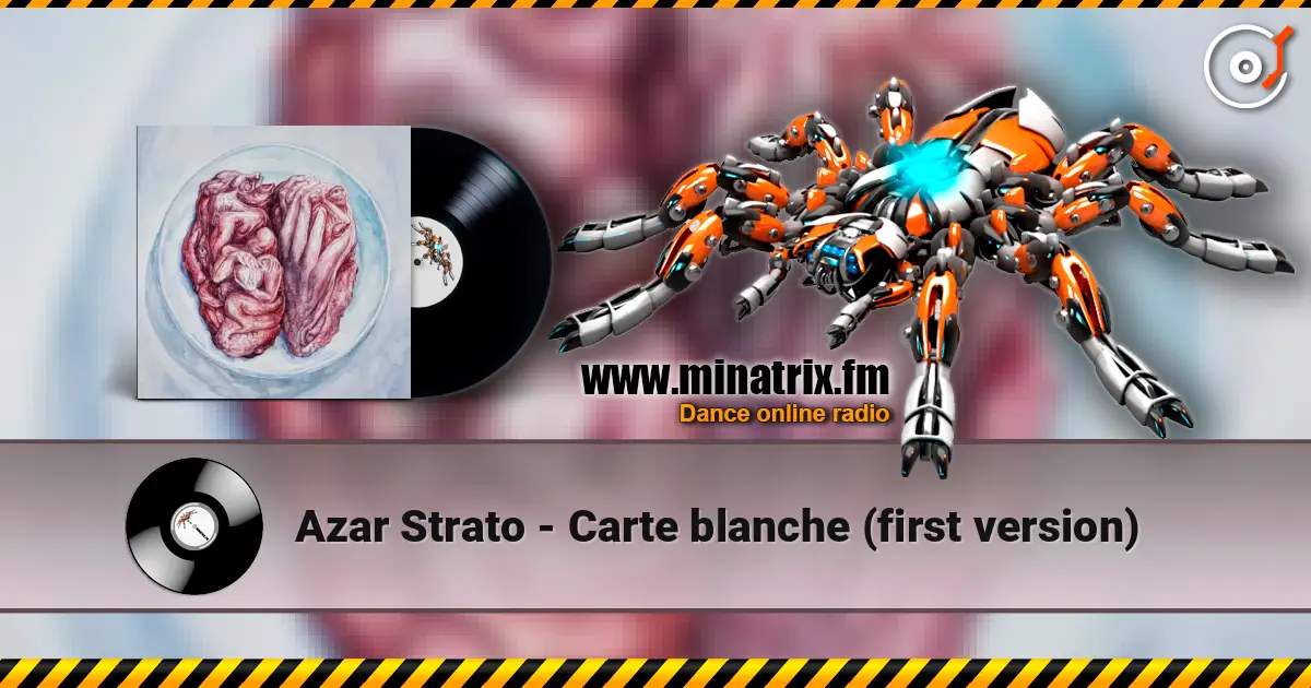 Azar Strato - Carte blanche (first version) escuchar online en alta calidad | Minatrix.FM