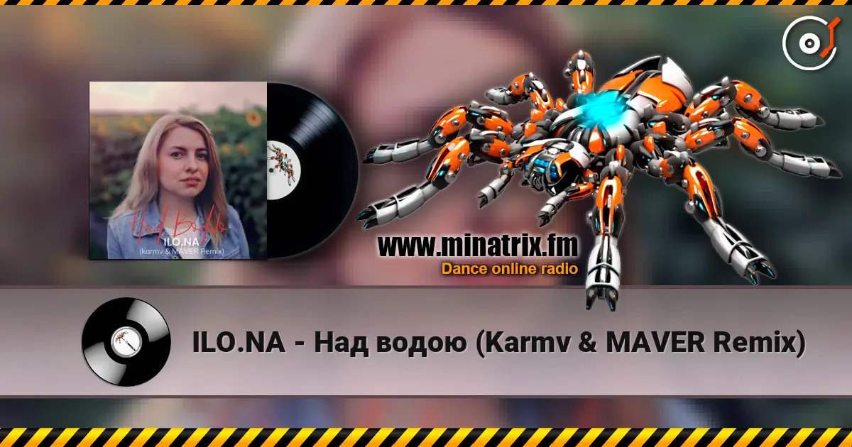 ILO.NA - Над водою (Karmv & MAVER Remix) escuchar online en alta calidad | Minatrix.FM