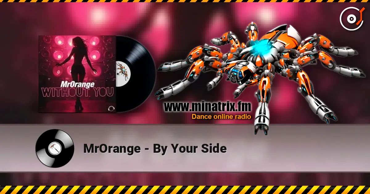 MrOrange - By Your Side escuchar online en alta calidad | Minatrix.FM