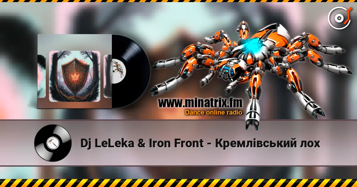 Dj LeLeka & Iron Front - Кремлівський лох escuchar online en alta calidad | Minatrix.FM